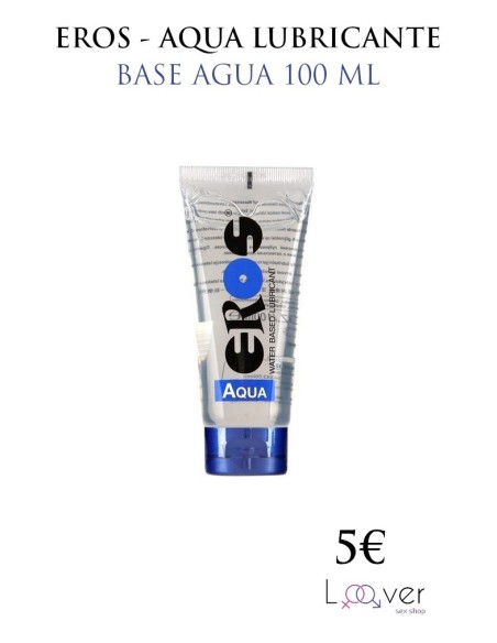 EROS - AQUA LUBRICANTE BASE AGUA 100 ML