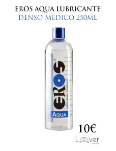 EROS AQUA LUBRICANTE DENSO MEDICO 250ML