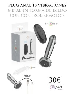 INTENSE - PLUG ANAL 10 VIBRACIONES METAL EN FORMA DE DILDO CON CONTROL REMOTO S