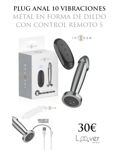 INTENSE - PLUG ANAL 10 VIBRACIONES METAL EN FORMA DE DILDO CON CONTROL REMOTO S