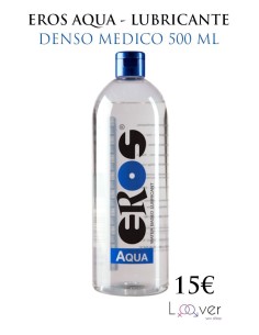 EROS AQUA - LUBRICANTE DENSO MEDICO 500 ML