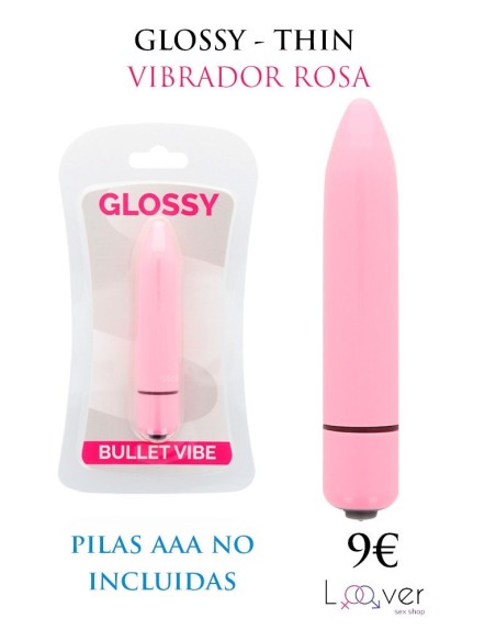 GLOSSY - THIN VIBRADOR ROSA